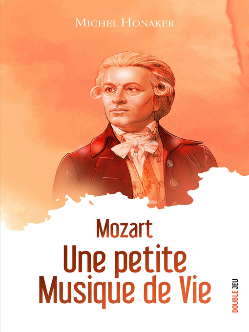 Title details for Mozart by Michel Honaker - Available